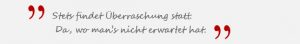 Stets findet Überraschung statt. Da, wo man’s nicht erwartet hat – Wilhelm Busch